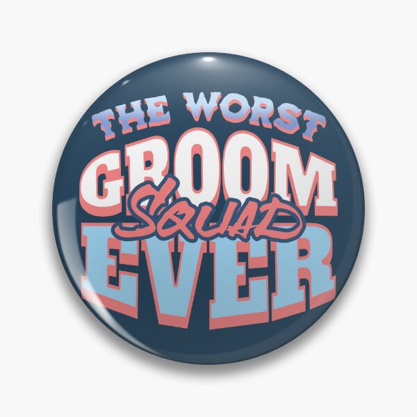 Item preview, The Worst Groom Squad Ever Funny Wedding Saying designed and sold by NosandEdgy.