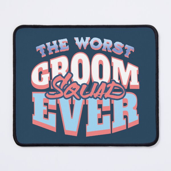 Item preview, The Worst Groom Squad Ever Funny Wedding Saying designed and sold by NosandEdgy.