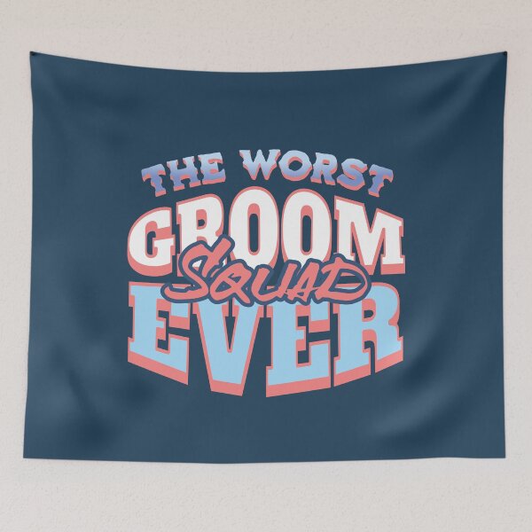 Item preview, The Worst Groom Squad Ever Funny Wedding Saying designed and sold by NosandEdgy.