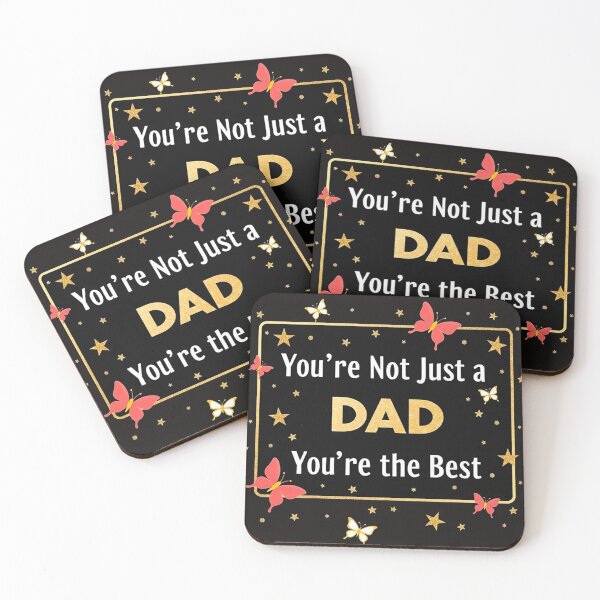 Item preview, YOU'RE NOT JUST A DAD, YOU'RE THE BEST designed and sold by Techtricksgh.
