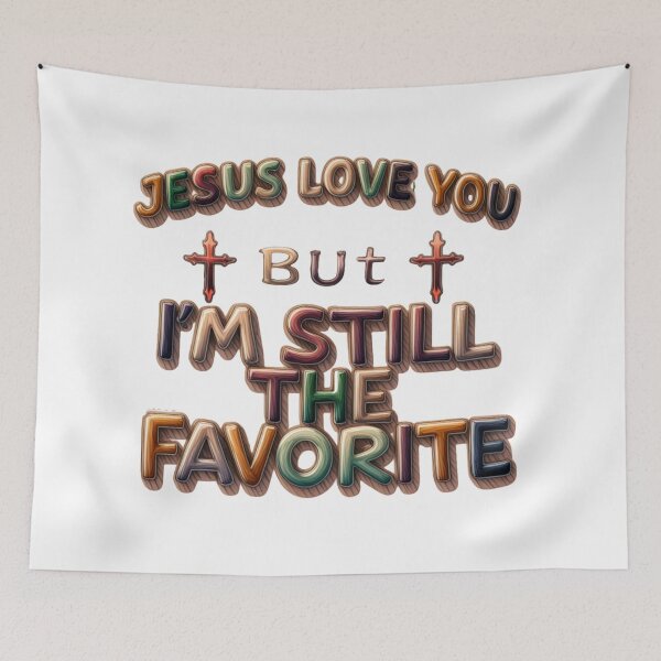Item preview, Christian Humor “Jesus Loves You But I'm the Favorite”, Religious Gift, Bold Retro Typography designed and sold by VueArts.