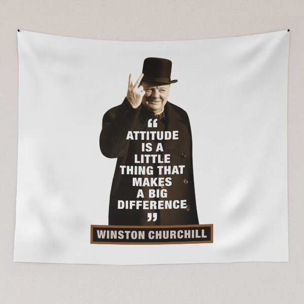 Item preview, Winston Churchill  "Attitude Is A Little Thing That Makes A Big Difference" designed and sold by TIGERDAVER.
