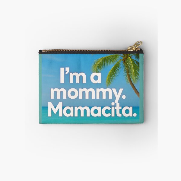 Item preview, I'm a mommy. Mamacita  designed and sold by Lydia Kelley.