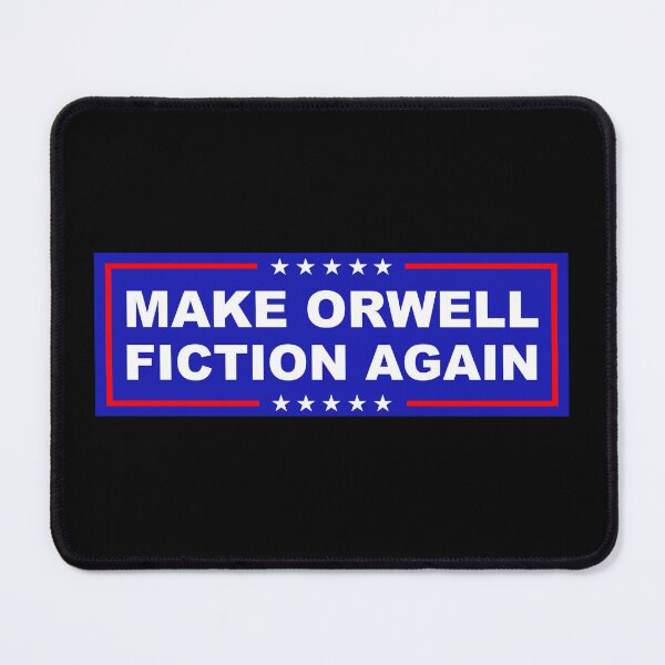 Item preview, Make Orwell Fiction Again designed and sold by Cat Lady Designs.