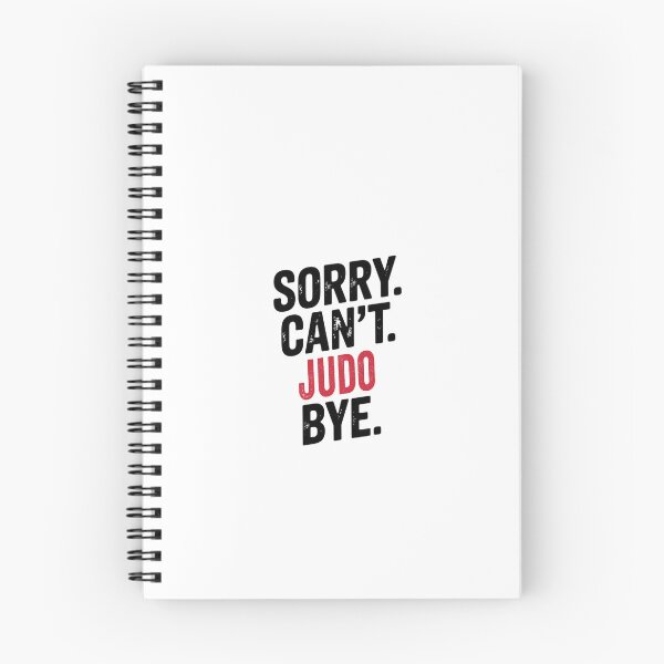 Item preview, Sorry can't Judo bye - Funny Judo Lover designed and sold by Oussinc.