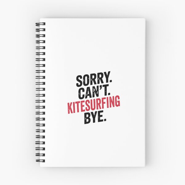 Item preview, Sorry can't Kitesurfing bye - Funny Kitesurfing Lover designed and sold by Oussinc.