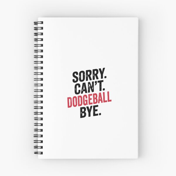 Item preview, Sorry can't Dodgeball bye - Funny Dodgeball Lover designed and sold by Oussinc.