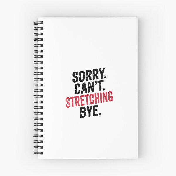 Item preview, Sorry can't Stretching bye - Funny Stretching Lover designed and sold by Oussinc.