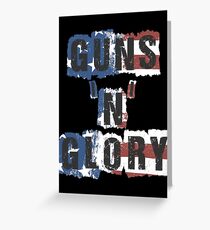 Guns 'n' Glory Greeting Card