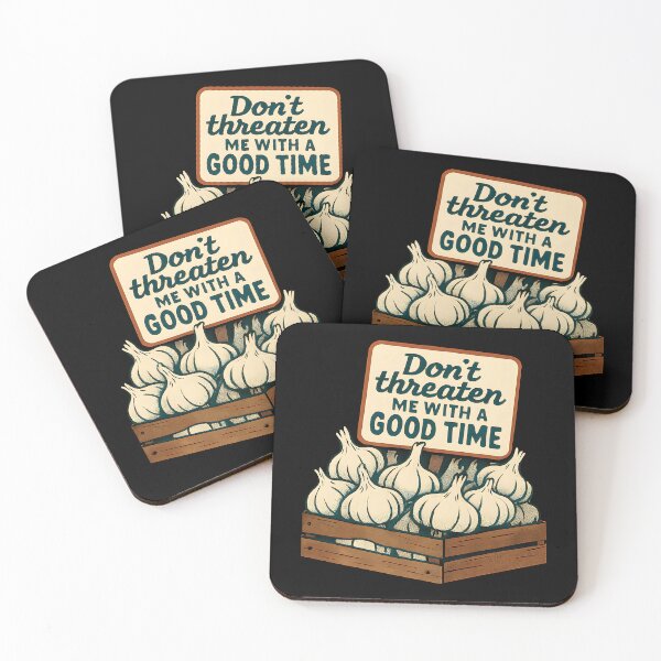 Item preview, Garlic Lover's Delight: Don't Threaten Me With a Good Time! designed and sold by Chilly Lizard.