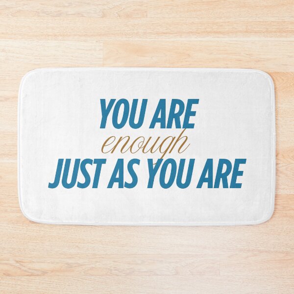 Item preview, You are good enough just as you are designed and sold by Green Crayon Art.