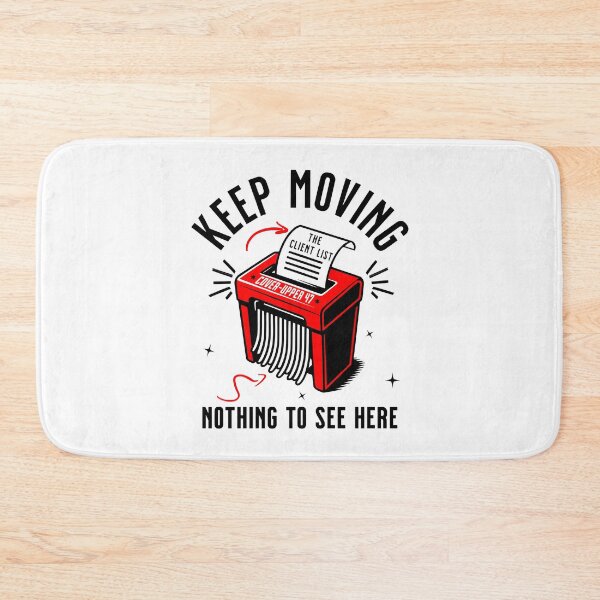 Item preview, Keep Moving Client List Paper Shredder Trump Cover-Up designed and sold by EthosWear.