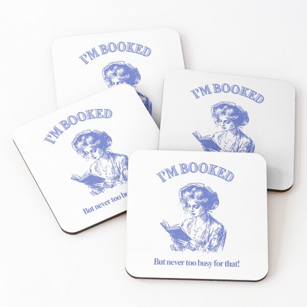 Item preview, Booked, But Never Too Busy...for that!  designed and sold by Wild Sacred Soul.