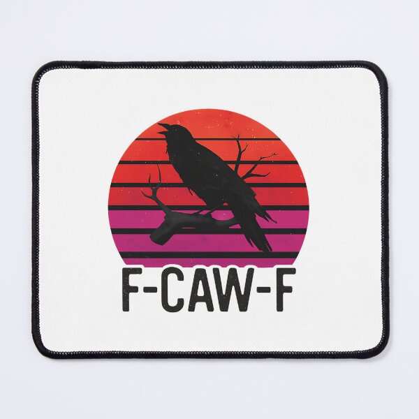 Item preview, F-Caw-F Funny Crow designed and sold by OneSharkx.