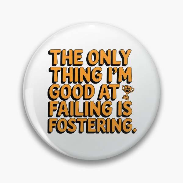 Item preview, Only Good at Failing Fostering | Funny Foster Fail Cat & Dog designed and sold by CuteDesignables.