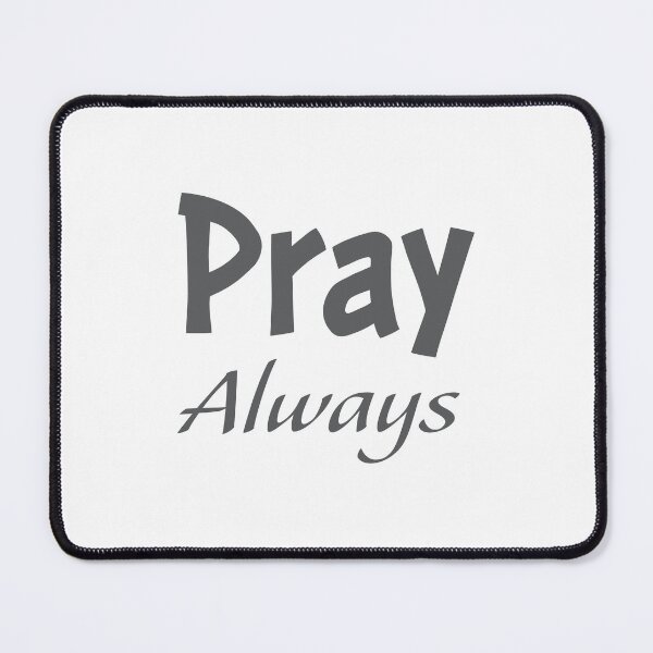 Item preview, Pray Always Christian T-Shirt – Inspirational Bible Quote Shirt designed and sold by CrossCrafted.