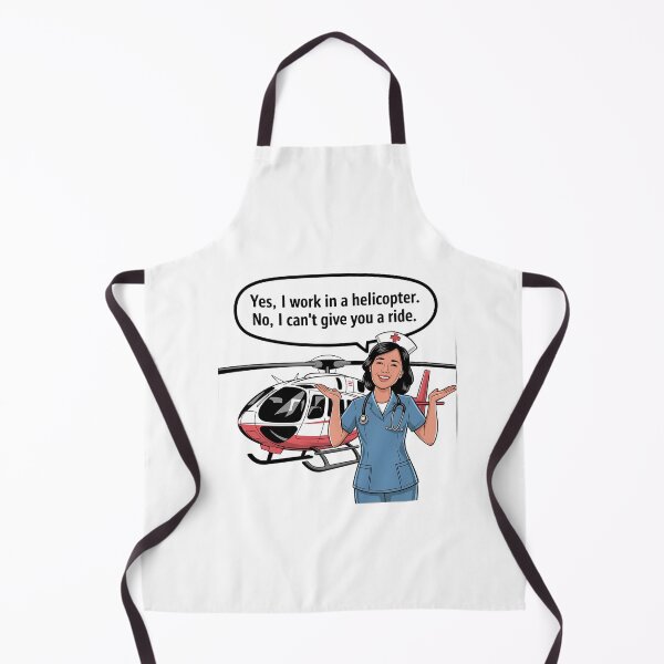 Item preview, Yes, I Work in a Helicopter - Flight Nurse Humor | Funny Medevac RN designed and sold by CuteDesignables.