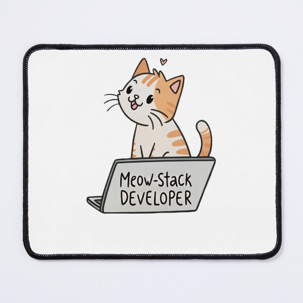 Item preview, Meow Stack Developer  designed and sold by SibMa.