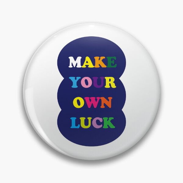Item preview, Make Your Own Luck – Rainbow Positive Quote Sticker designed and sold by cpop-studio.