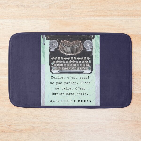 Item preview, Marguerite Duras quote: Ecrire, c'est aussi ne pas parler. C'est se taire. C'est hurler sans bruit. designed and sold by artbleed.