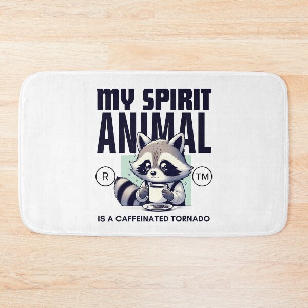 Item preview, My spirit animal is a caffeinated tornado designed and sold by Peerless-Prime.