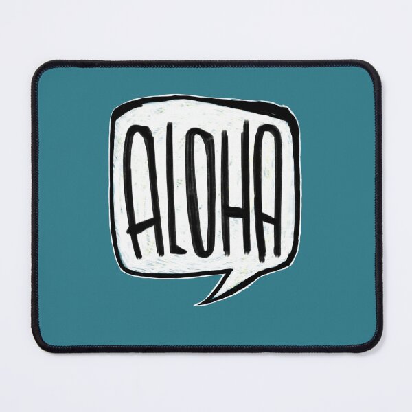 Item preview, Aloha, say hello designed and sold by badlydrawnbabe.