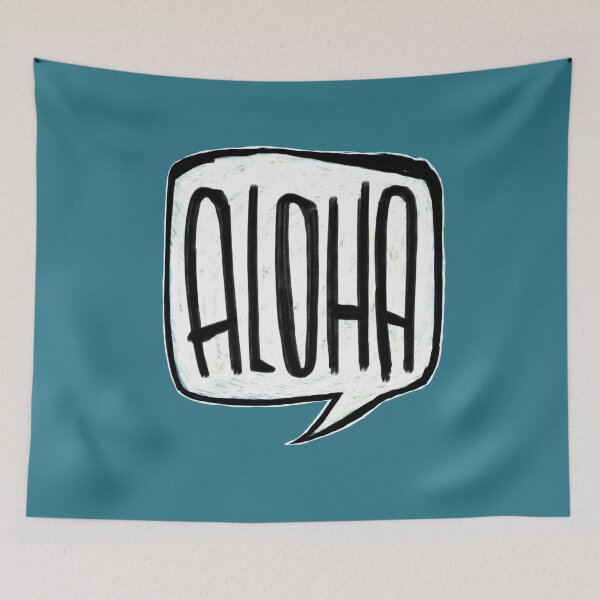 Item preview, Aloha, say hello designed and sold by badlydrawnbabe.