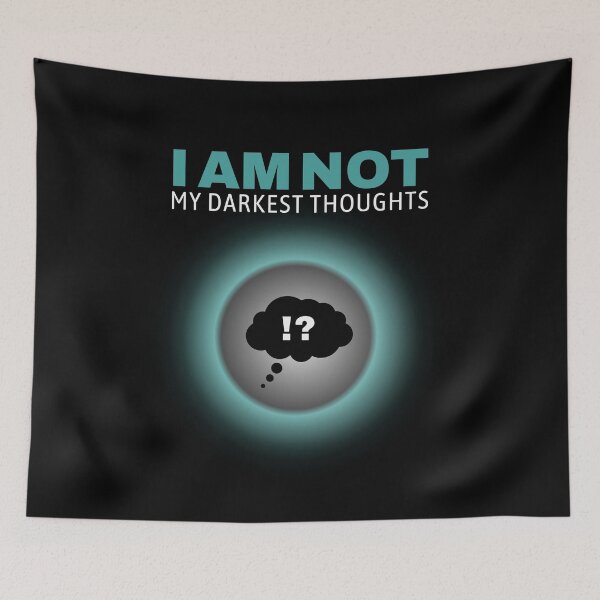 Item preview, Mental Health Awareness - I Am Not My Darkest Thoughts  designed and sold by WGBTee.