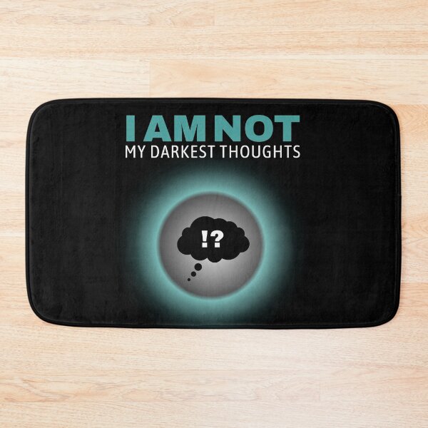 Item preview, Mental Health Awareness - I Am Not My Darkest Thoughts  designed and sold by WGBTee.