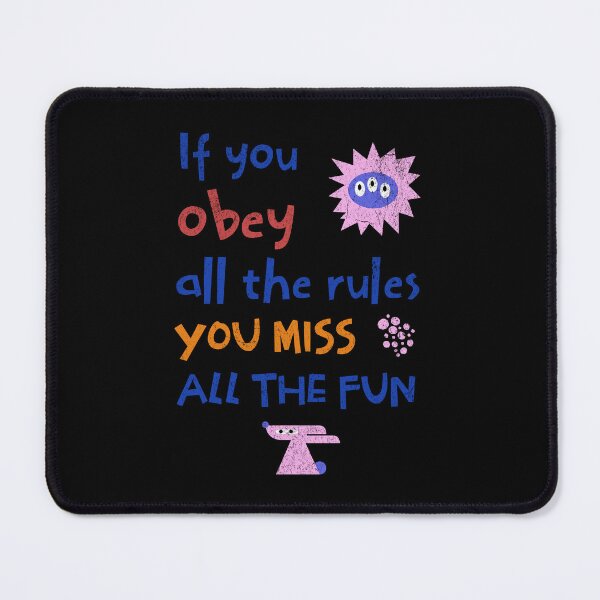 Item preview, If you obey all the rules you miss all the fun designed and sold by Pflugart.
