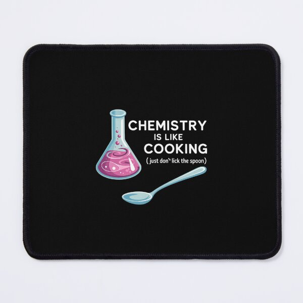 Item preview, Chemistry Is Like Cooking designed and sold by KarstenNoanra.