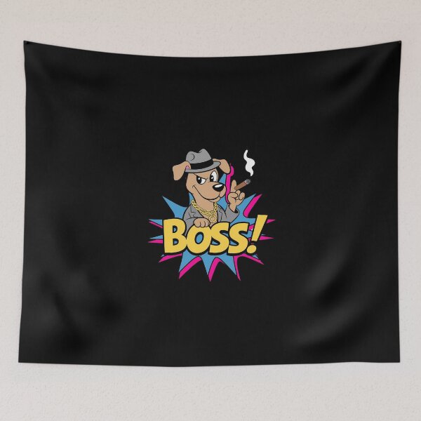 Item preview, Dog boss! Im a Your Boss designed and sold by KarstenNoanra.