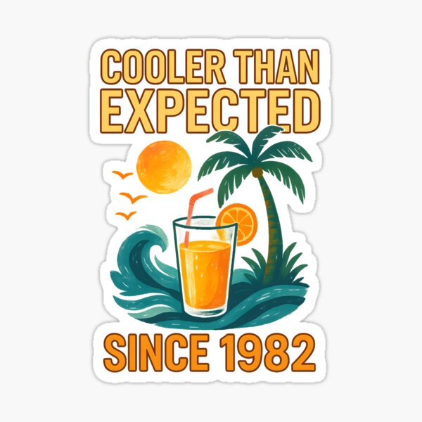 Item preview, Cooler Than Expected – Since 1982 designed and sold by inkNext.