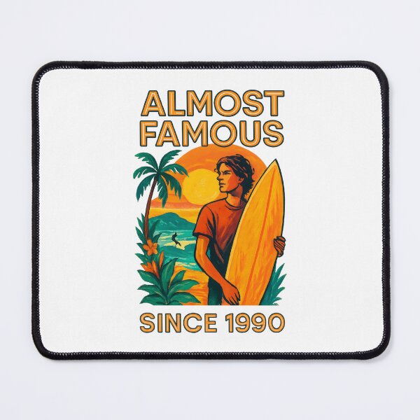 Item preview, Almost Famous – Since 1990 designed and sold by inkNext.