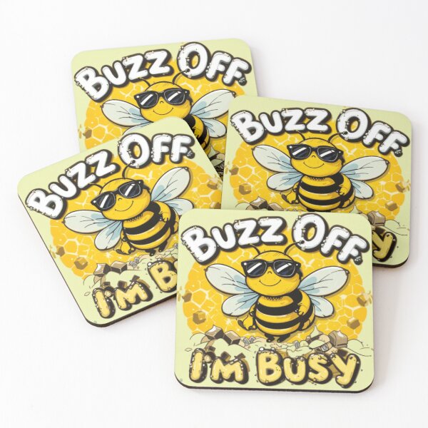 Item preview, Buzz Off I'm Busy - Sarcastic Humor designed and sold by KhadijaBatool38.