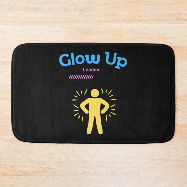 Item preview, Glow Up Loading – Personal Growth in Progress designed and sold by Teenomix.