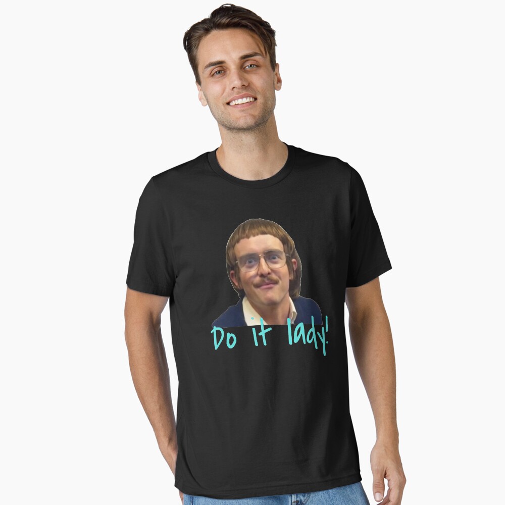 Do It Lady Chit Tiktok Funny Meme Poster