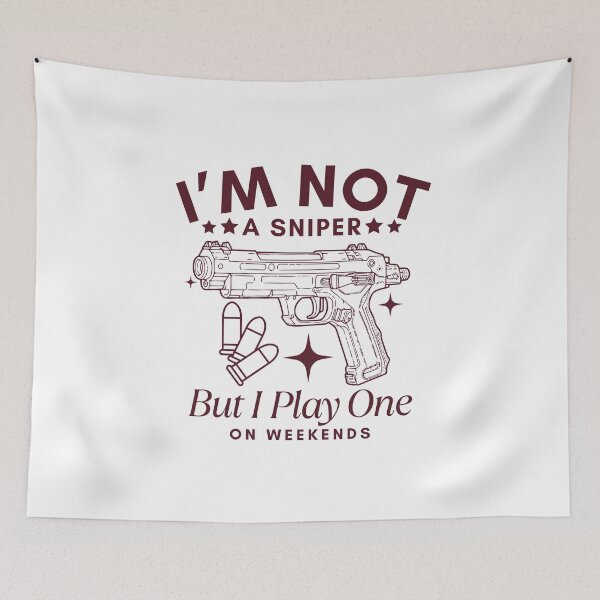 Item preview, I'm not a sniper but I play one on weekends designed and sold by Peerless-Prime.