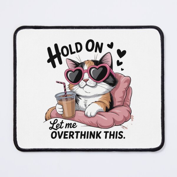 Item preview, Hold On Let me Overthink This Cat designed and sold by Sea4Adventures.