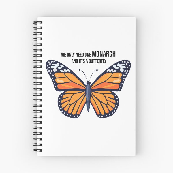 Item preview, We Only Need One Monarch and It's a Butterfly designed and sold by MinimalMyth.