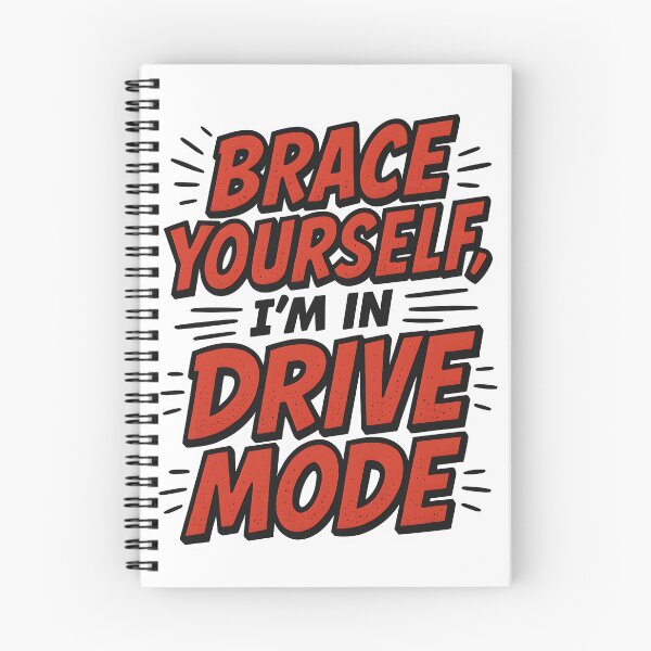 Item preview, Brace Yourself, I'm in Drive Mode designed and sold by Uglyandcute.