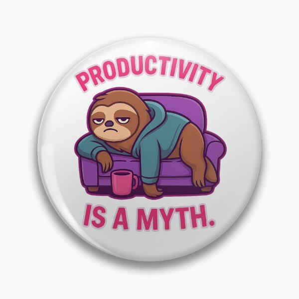 Artikelvorschau, Productivity Is a Myth – Funny Sloth with Attitude Cartoon Design entworfen und verkauft von Domci.