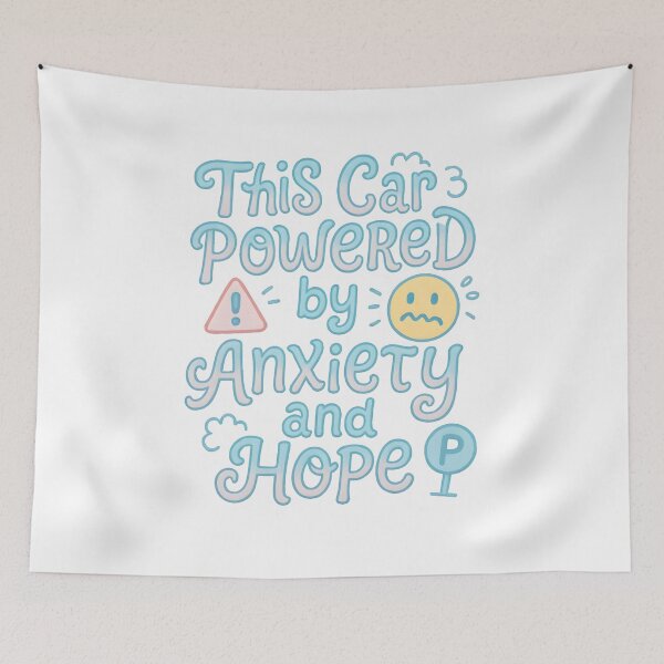Item preview, This Car is Powered by Anxiety and Hope designed and sold by Uglyandcute.