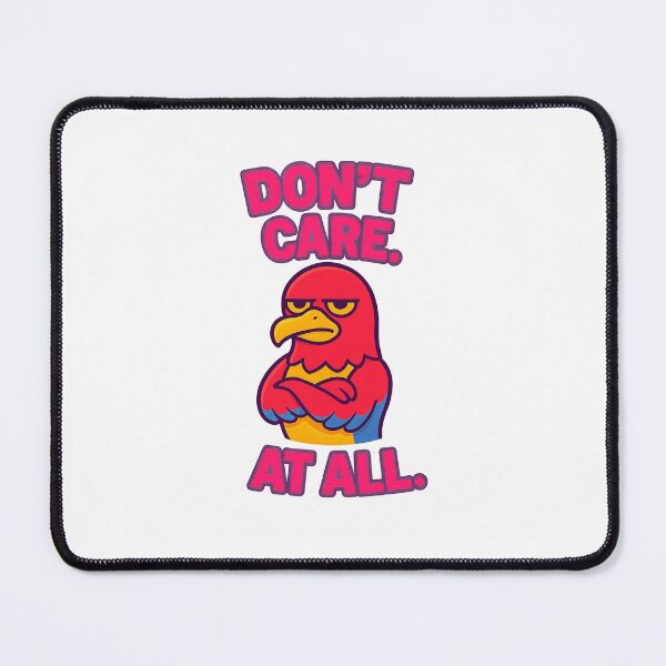 Item preview, Don't Care At All – Funny Parrot Attitude Cartoon Design designed and sold by Domci.
