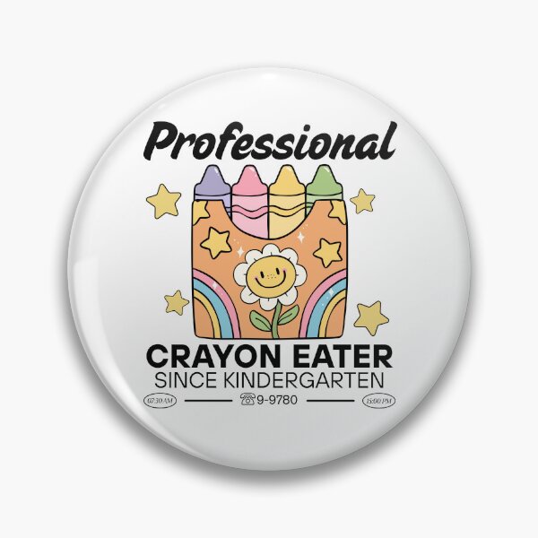 Item preview, Professional crayon eater since kindergarten designed and sold by Peerless-Prime.