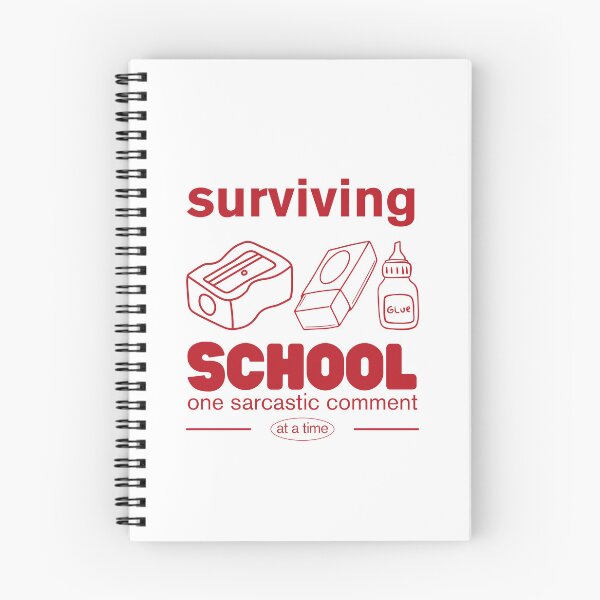 Item preview, Surviving school one sacrcastic comment at a time designed and sold by Peerless-Prime.
