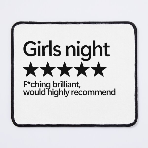 Item preview, Girls Night Would Highly Recommend designed and sold by shitpostee.