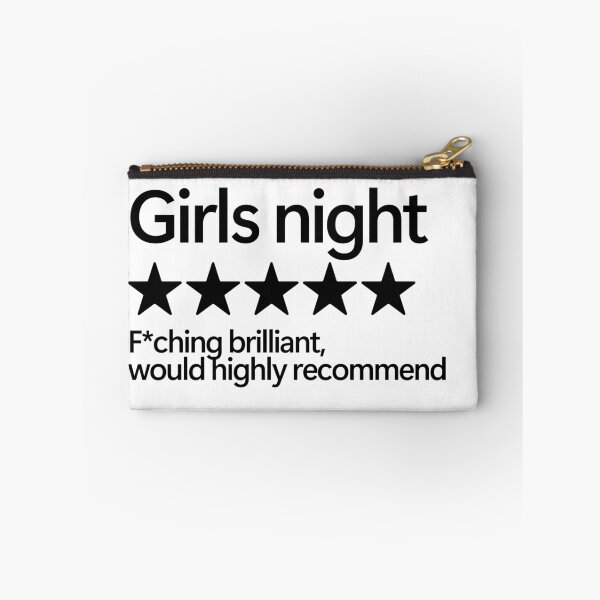 Item preview, Girls Night Would Highly Recommend designed and sold by shitpostee.