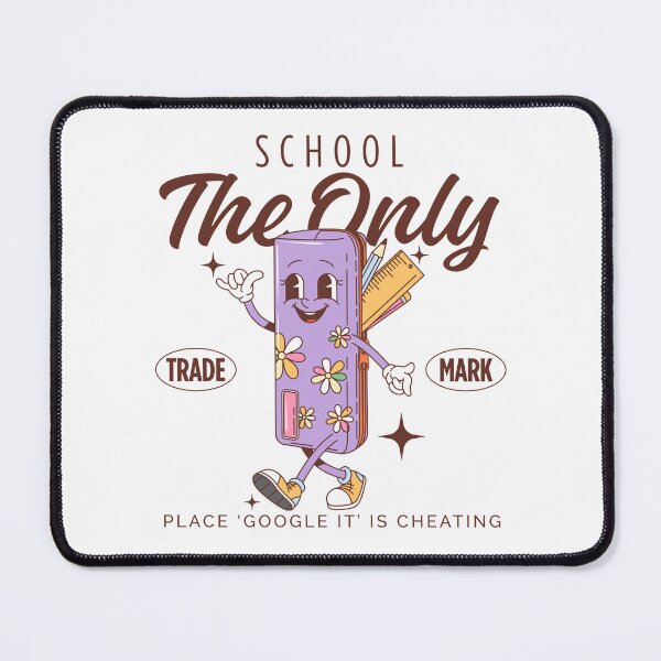 Item preview, School: the only place 'google it' is cheating designed and sold by Peerless-Prime.