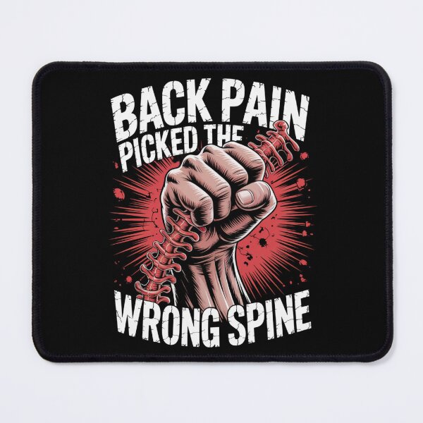 Item preview, Back Pain Picked the Wrong Spine designed and sold by SignumShop.